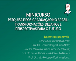 Minicurso: Pesquisa e Pós-Graduação no Brasil